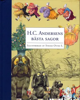 H. C. Andersens bästa sagor; H.C. Andersen; 2004