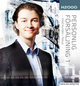 H2000 Personlig försäljning 1 Fakta och uppgifter; Mats Erasmie, Anders Pihlsgård; 2012