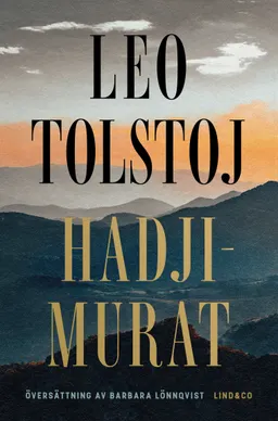 Hadji-Murat; Leo Tolstoj; 2024