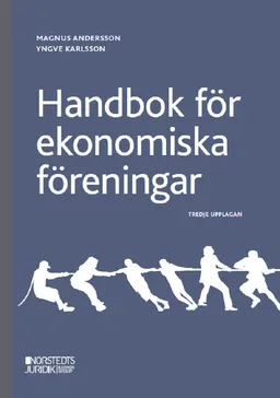 Handbok för ekonomiska föreningar; Magnus Andersson, Yngve Karlsson; 2024