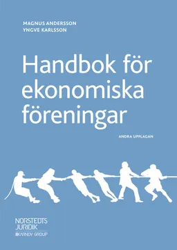 Handbok för ekonomiska föreningar; Magnus Andersson, Yngve Karlsson; 2019