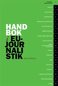 Handbok i EU-journalistik; Sigrid Melchior; 2013