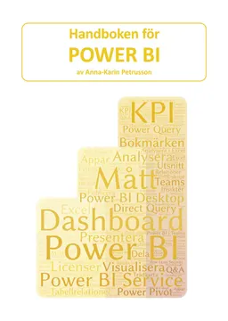 Handboken för Power BI; Anna-Karin Petrusson; 2021