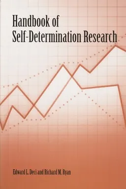 Handbook of self-determination research; Edward L. Deci, Richard M. Ryan; 2002