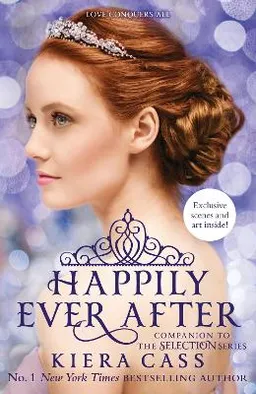 Happily ever after; Kiera Cass; 2015