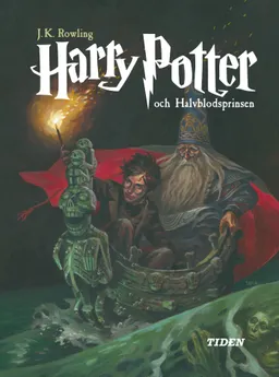 Harry Potter och halvblodsprinsen; J. K. Rowling; 2005