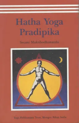 Hatha Yoga Pradipika; Muktibodhananda Swami; 1999