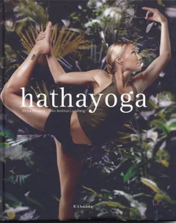 Hathayoga; Ulrika Norberg; 2007