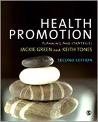 Health Promotion; Green Jackie, Tones Keith; 2010