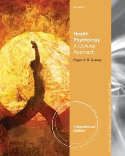 Health Psychology; Regan Gurung; 2013