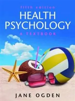 Health psychology : [a textbook]; Jane Ogden; 2012