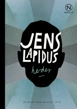 Heder; Jens Lapidus; 2011