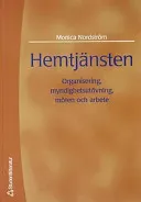 Hemtjänsten; Monica Nordström; 1999