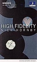 High fidelity; Nick Hornby; 1996