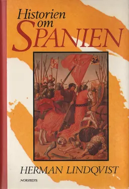 Historien om Spanien; Herman Lindqvist; 1991