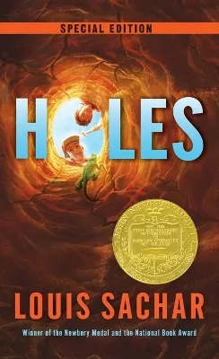 Holes; Louis Sachar; 2001