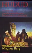 Hudud En essä om populärorientalismens bruksvärde och världsbild; Magnus Berg; 1998