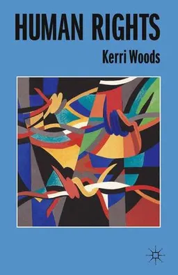 Human rights; Kerri Woods; 2014