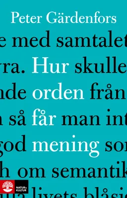 Hur orden får mening; Peter Gärdenfors; 2022