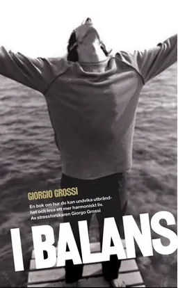 I balans; Giorgio Grossi; 2004