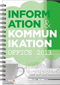 Information och kommunikation 1, Office 2013; Kristina Lundsgård, Iréne Friberg; 2014