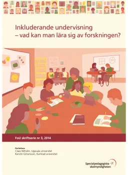 Inkluderande undervisning : vad kan man lära av forskningen?; Claes Nilholm; 2019