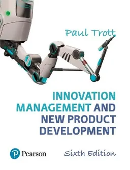 Innovation management and new product development; Paul Trott; 2017