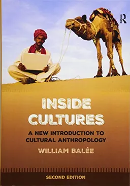 Inside Cultures; William Balee; 2016