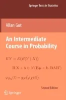 Intermediate Course in Probability; Allan Gut; 2009