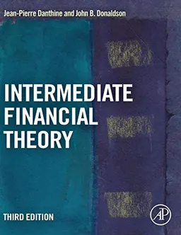 Intermediate Financial Theory; Jean-Pierre Danthine; 2014