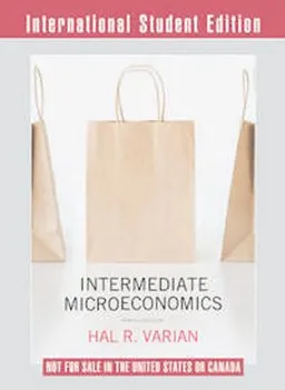 Intermediate microeconomics : a modern approach; Hal R. Varian; 2014