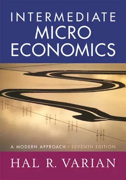 Intermediate microeconomics : a modern approach; Hal R. Varian; 2006