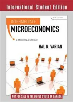 Intermediate Microeconomics: A Modern Approach; Hal R. Varian; 2010