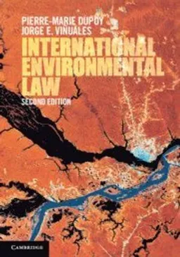 International environmental law; Pierre-Marie Dupuy; 2018