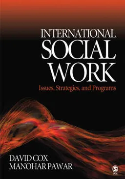 International Social Work; David R. Cox, Pawar Manohar; 2005