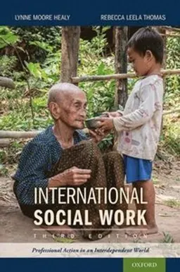 International social work professional action in an interdependent world; Lynne Moore Healy; 2021