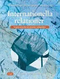 Internationella relationer Fakta och Övningar; Ulf Bjereld, Ann-Marie Ekengren, Christina Lilja; 2003