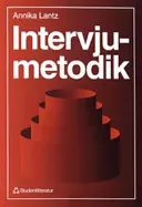 Intervjumetodik; Annika Lantz; 1993