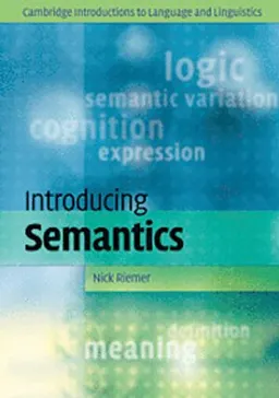 Introducing semantics; Nick Riemer; 2010