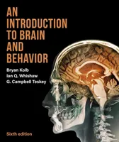 Introduction to Brain and Behavior; G Campbell Teskey; 2019