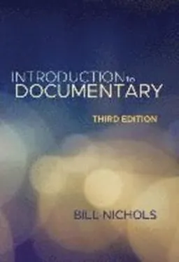 Introduction to documentary; Bill Nichols; 2017