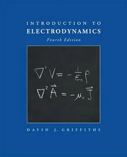 Introduction to Electrodynamics; David Jeffery Griffiths; 2012