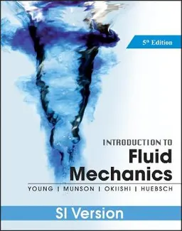 Introduction To Fluid Mechanics; Donald F. Young, Bruce R. Munson, Theodore H. Okiishi; 2012