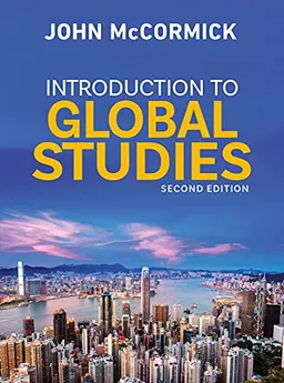 Introduction to global studies; John McCormick; 2021