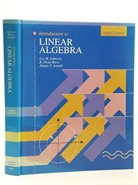 Introduction to Linear Algebra; Lee W. Johnson, Ronald Dean Riess, Jimmy Thomas Arnold; 1993