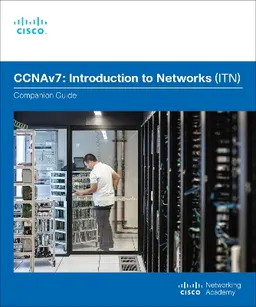 Introduction to Networks Companion Guide (CCNAv7); Cisco Networking Academy; 2020