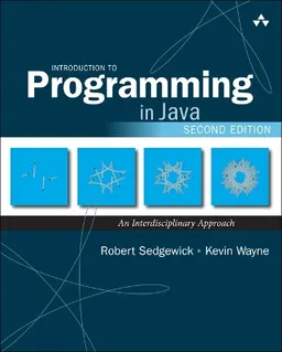 Introduction to Programming in Java; Robert Sedgewick, Kevin Wayne; 2017