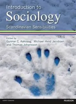 Introduction to Sociology Scandinavian Sensibilities; Michael Hviid Jacobsen; 2012