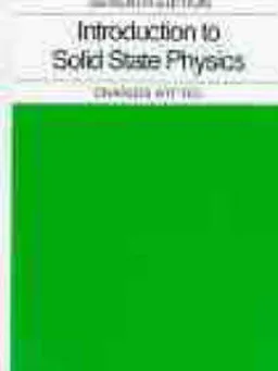 Introduction to solid state physics; Charles Kittel; 1996