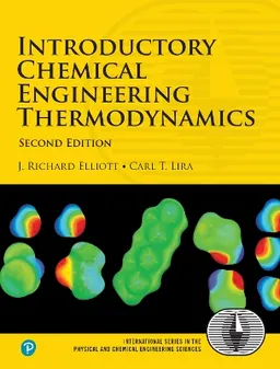 Introductory chemical engineering thermodynamics; J. Richard. Elliott; 2012